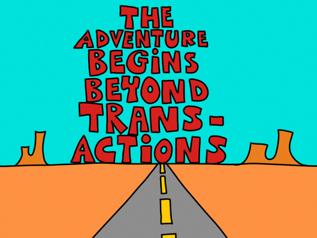 the_adventure_begins_beyond_transactions