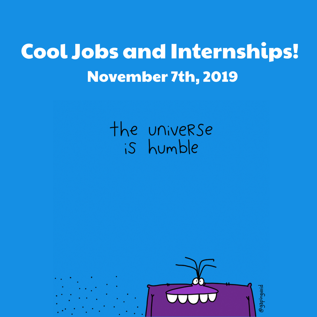 Image that says "Cool Jobs & Internships" which a doodle underneath it that says "The universe is humble"